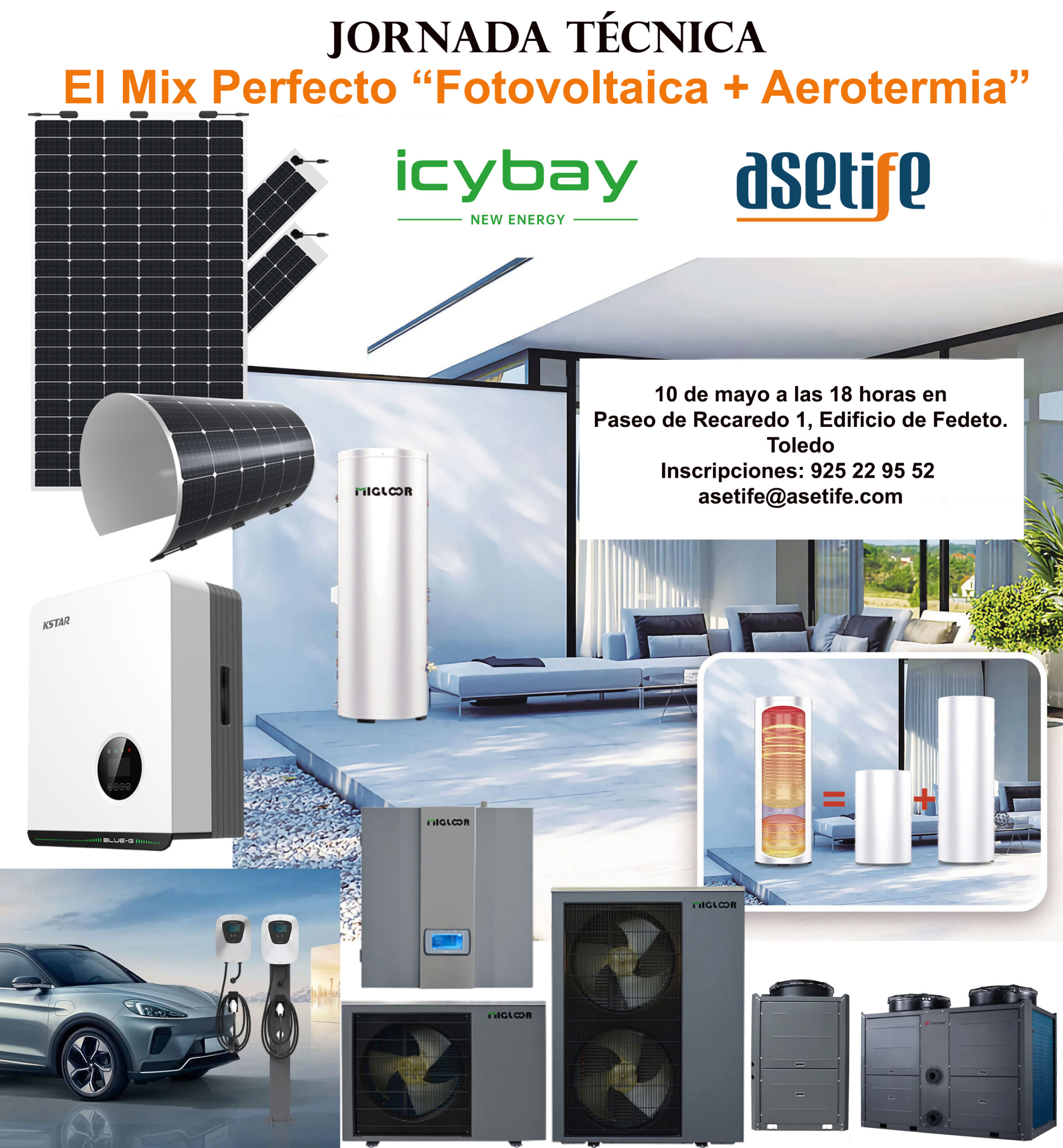 Jornada organizada por #Icybay🌞🌀 «EL mix perfecto» Energía #Fotovoltaica + #Aerotermia 🌞🌀